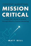 Cover: Content Marketing: Mission Critical - BOOKBABY