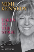 Cover: Taken to the Stage - BOOKBABY