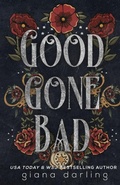Cover: Good Gone Bad Special Edition - Giana Darling