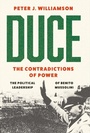 Cover: Duce: The Contradictions of Power - Hurst Publishers
