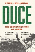Cover: Duce: The Contradictions of Power - Hurst Publishers