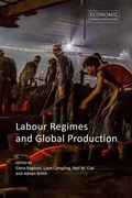 Cover: Labour Regimes and Global Production - Agenda Publishing
