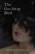 Cover: The Go-Away Bird - Peepal Tree Press Ltd