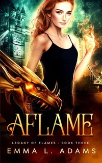 Enlarge image Cover: Aflame - Emma L Adams