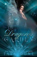 Cover: The Dragon's Garden: Weapons of the Fae Queen, Book 4 - Purple Realm Publishing