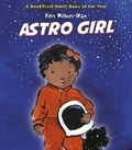 Cover: Astro Girl - Otter-Barry Books