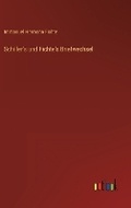 Cover: Schiller's und Fichte's Briefwechsel - Outlook Verlag