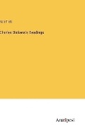 Cover: Charles Dickens's Readings - Anatiposi Verlag