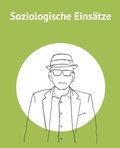 Cover: Soziologische Eins&auml;tze - Kassel University Press