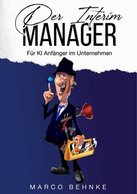 Abbildung von: Der Interim Manager - epubli