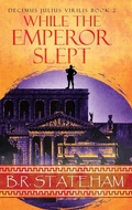 Cover: While The Emperor Slept - Next Chapter