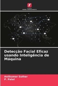Cover: Deteccao Facial Eficaz usando Inteligencia de Maquina - Edicoes Nosso Conhecimento