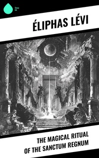 Enlarge image Cover: The Magical Ritual of the Sanctum Regnum - Sharp Ink