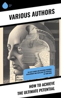 Cover: How to Achieve the Ultimate Petential - Sharp Ink