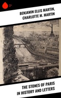 Cover: The Stones of Paris in History and Letters - Sharp Ink