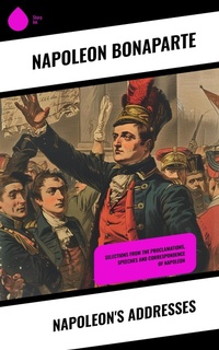 Enlarge image Cover: Napoleon's Addresses - Sharp Ink