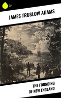 Cover: The Founding of New England - Sharp Ink