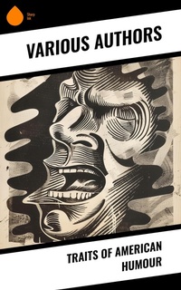 Enlarge image Cover: Traits of American Humour - Sharp Ink