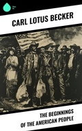 Cover: The Beginnings of the American People - Sharp Ink