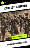Cover: The Eve of the Revolution - Sharp Ink