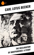 Cover: The Declaration of Independence: A Study - Sharp Ink