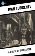 Cover: A House of Gentlefolk - Sharp Ink