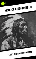 Cover: Tales of Blackfeet Indians - Sharp Ink