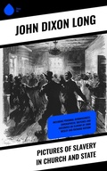 Cover: Pictures of Slavery in Church and State - Sharp Ink