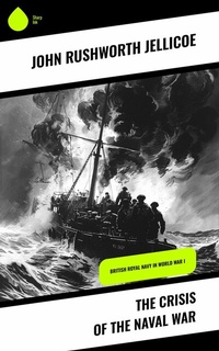 Abbildung von: The Crisis of the Naval War - Sharp Ink