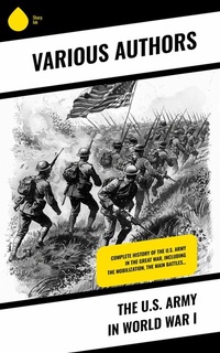 Abbildung von: The U.S. Army in World War I - Sharp Ink