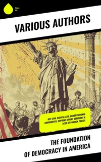 Enlarge image Cover: The Foundation of Democracy in America - Sharp Ink
