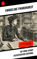 Cover: My Own Story (Illustrated Edition) - Sharp Ink
