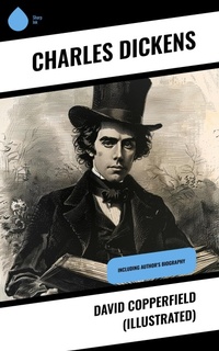 Abbildung von: David Copperfield (Illustrated) - Sharp Ink