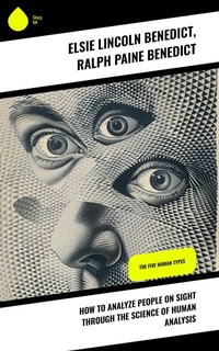 Enlarge image Cover: How to Analyze People on Sight Through the Science of Human Analysis - Sharp Ink
