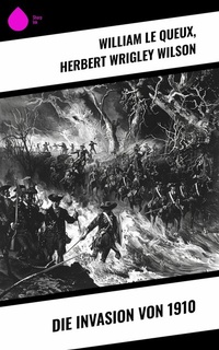 Abbildung von: Die Invasion von 1910 - Sharp Ink
