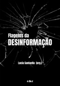 Cover: Flagelos da desinforma&ccedil;&atilde;o - EDUC - Editora da PUC-SP