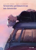 Cover: Sessenta primaveras no inverno - Nemo Editora