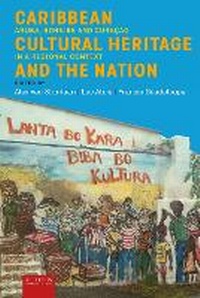 Abbildung von: Caribbean Cultural Heritage and the Nation - Leiden University Press