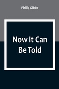 Cover: Now It Can Be Told - ALPHA EDITION