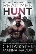 Cover: Real Men Hunt (Real Men Shift) - Summerhouse Publishing