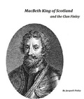 Bild: Macbeth King of Scotland and The Clan Finley - Jacqueli Charlene Finley