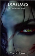 Cover: Dog Days (Devil's Land Stories) - Blue Dahlia Publishing House