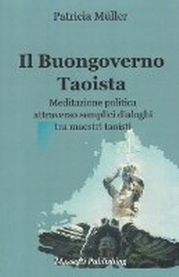 Abbildung von: Il Buongoverno Taoista - Massetti Publishing