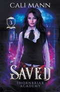 Cover: Saved - Thornfire Publishing Co