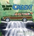 Cover: We Drove Over a Creek! - CommuniTech, LLC