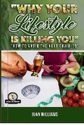 Cover: Why Your Lifestyle is Killing You - Publishdrive
