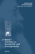 Cover: Camillo Sitte - Gesamtausgabe Schriften und Projekte - B&ouml;hlau
