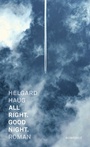Cover: All right. Good night. - Rowohlt