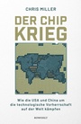 Cover: Der Chip-Krieg - Rowohlt