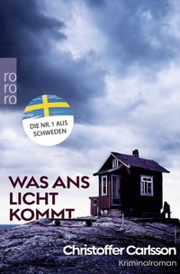 Abbildung von: Was ans Licht kommt - Rowohlt Taschenbuch